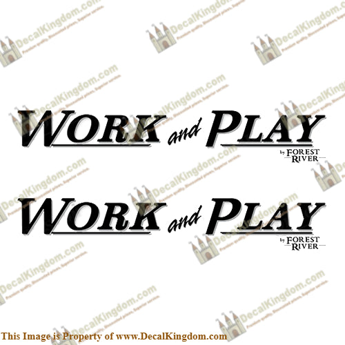 Work and Play by Forest River RV Decals (Set of 2)